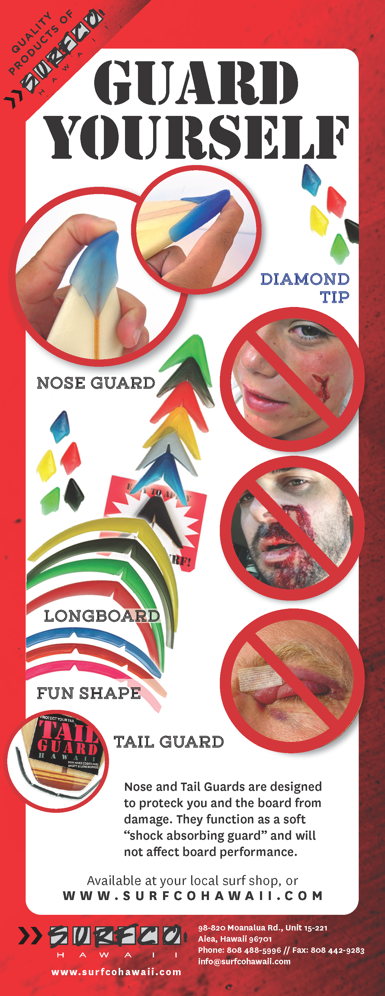 Nose Guard Guard Yourself Ad on why you should have a nose guard on your surfboard.